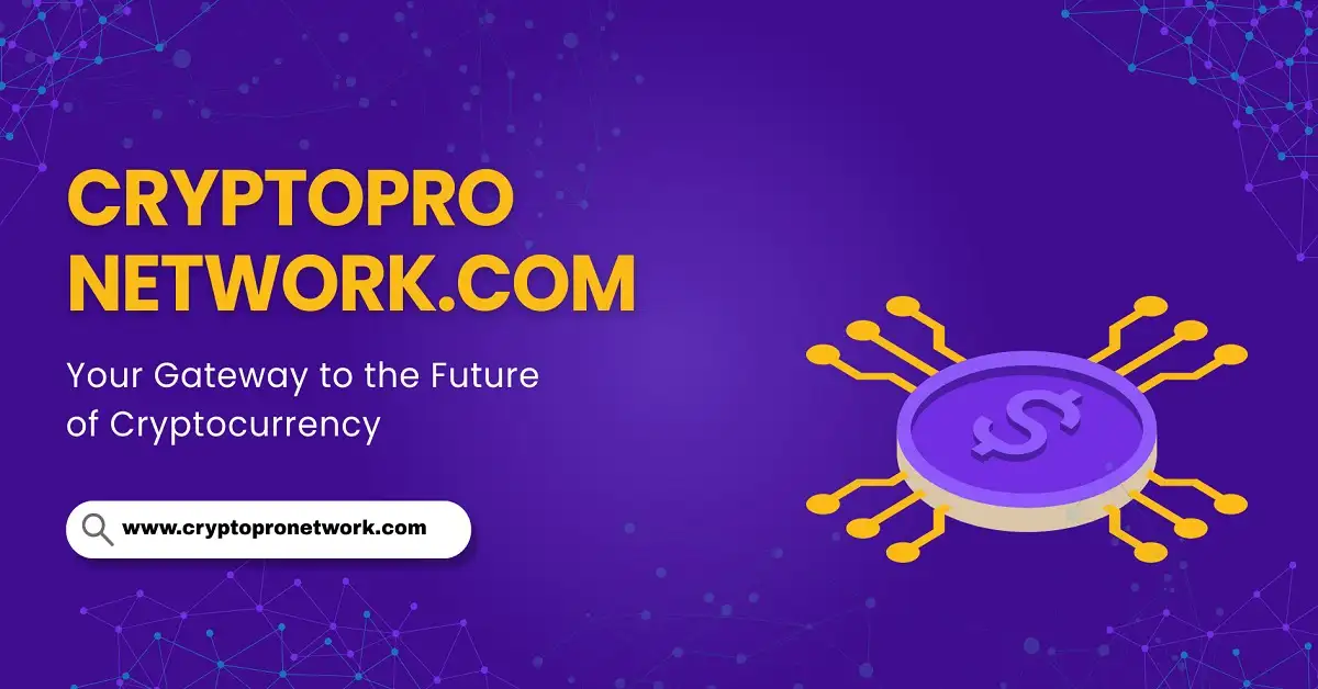 cryptopro network.com: Your Gateway to the Future of Cryptocurrency